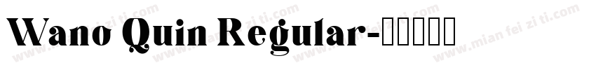 Wano Quin Regular字体转换